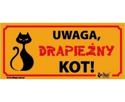 Dingo Tabliczka Ostrzegawcza "Uwaga Drapieżny Kot"